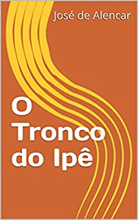 Livro O Tronco do Ipê