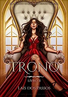 Livro O Trono (Duologia A Corte Livro 2)