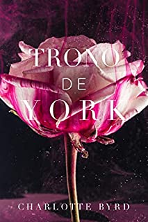 Livro Trono de York (Casa de York Livro 3)