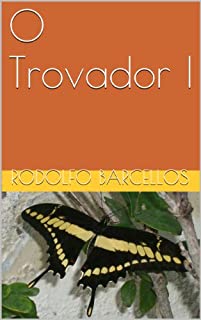 Livro O Trovador I