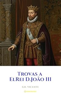 Livro Trovas a ElRei D.João III