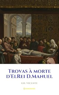Livro Trovas à Morte d'ElRei D.Manuel