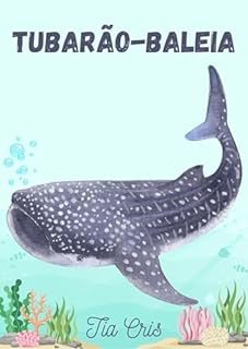Livro Tubarão-baleia