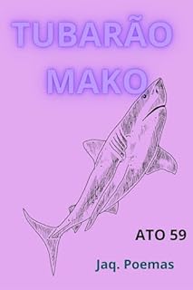 Livro TUBARÃO MAKO: ATO 59 (MARES)