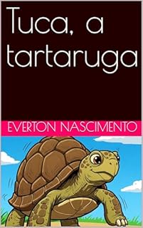 Livro Tuca, a tartaruga