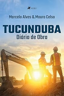 Livro Tucunduba: Diário de Obra