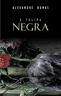 Livro A Tulipa Negra