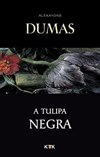 Livro A Tulipa Negra