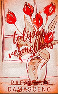 Livro Tulipas vermelhas