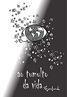 Livro ao tumulto da vida