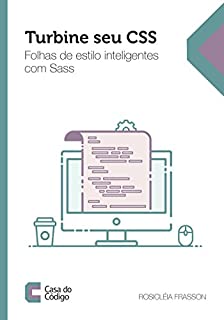Livro Turbine seu CSS: folhas de estilo inteligentes com Sass