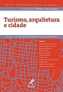 Livro Turismo, Arquitetura e Cidade (Série Intervenções Urbanas)