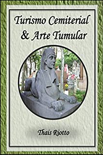 Livro Turismo Cemiterial & Arte Tumular