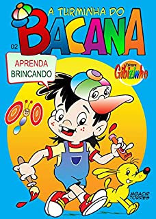 Livro TURMA DO BACANA 02: Aprenda Brincando