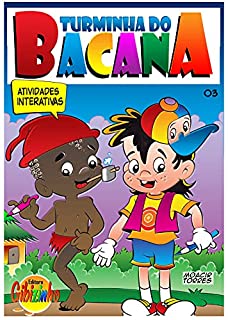 Livro TURMA DO BACANA 03: APRENDA BRINCANDO