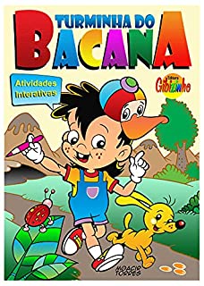 Livro TURMA DO BACANA: Aprenda Brincando