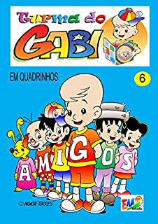 Livro Turma do Gabi 06 - Comic: Gabi and his friends