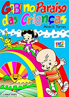 Livro Turma do Gabi no Paraíso das Crianças