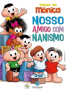 Livro Turma da Mônica - Nosso amigo com nanismo