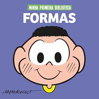 Livro Turma da Mônica Coleção Minha Primeira Biblioteca - Formas