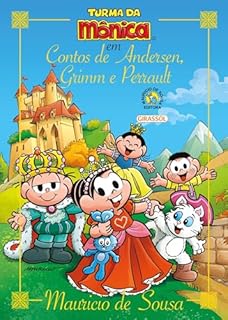 Livro Turma da Mônica - Contos de Andersen, Grimm e Perrault