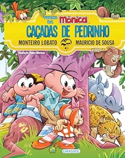 Livro Turma da Mônica e Monteiro Lobato - Caçadas de Pedrinho
