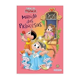 Livro Turma da Mônica - Mundo das Princesas
