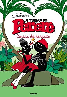 Livro A Turma do Pererê - Coisas do coração