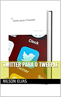 Livro Twitter para o Tweeple