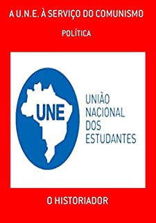 Livro A U.n.e. À Serviço Do Comunismo