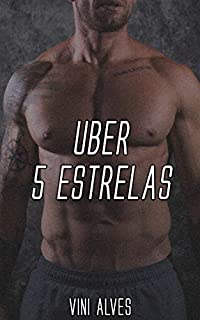 Livro Uber 5 Estrelas: Conto erótico gay