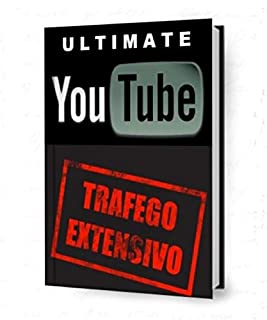 Livro ULTIMATE YOUTUBE TRÁFEGO EXPANSIVO