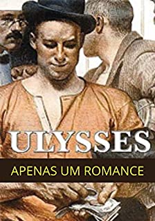 Livro Ulysses: Apenas Um Romance