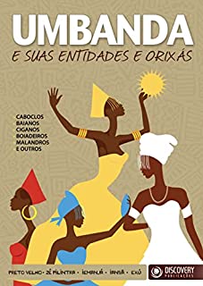 Livro Umbanda e Suas Entidades e Orixás (Discovery Publicações)