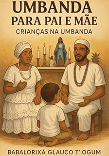 Livro Umbanda Para Pai E Mãe