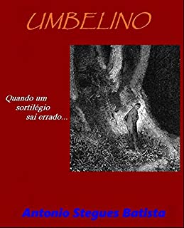 Livro UMBELINO: Conto