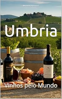 Livro Umbria: Vinhos pelo Mundo (Wines of the World)