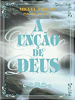 A Unção de Deus