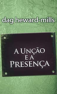 Livro A Unção e a Presença
