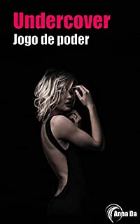 Livro Undercover - Jogo de poder: (18+)