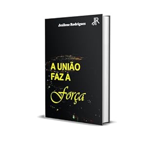 Livro A UNIÃO FAZ A FORÇA