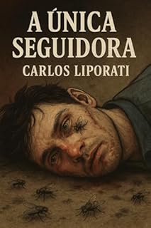 Livro A única seguidora: Sobre silêncio, telas e moscas