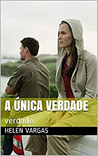 Livro A Única verdade: verdade