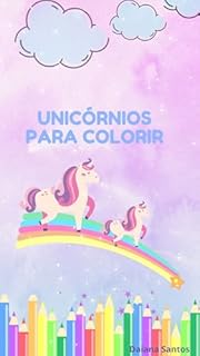 Livro Unicórnios para colorir: Mundo Mágico