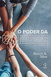 Livro O PODER DA UNIDADE