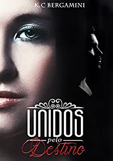 Livro Unidos Pelo Destino