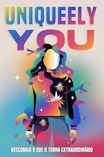 Livro Uniqueely You: Descobrir o que o torna extraordinário