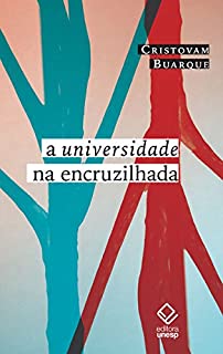 Livro Universidade Na Encruzilhada, A