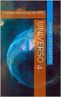 Universo 4: Sistema Universal de RPG