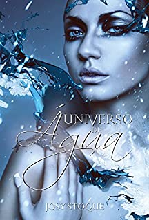 Livro Universo de Água: A instabilidade congela (Saga Os Qu4tro Elementos)